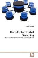 Multi-Protocol Label Switching di David Simpson edito da VDM Verlag