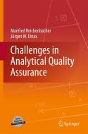 Challenges in Analytical Quality Assurance di Manfred Reichenbächer, Jürgen W. Einax edito da Springer-Verlag GmbH