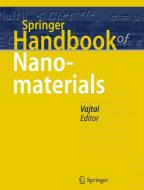 Springer Handbook of Nanomaterials edito da Springer-Verlag GmbH