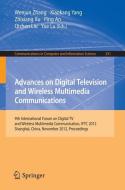 Advances on Digital Television and Wireless Multimedia Communications edito da Springer Berlin Heidelberg