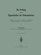 Die Prüfung und die Eigenschaften der Kalksandsteine di H. Burchartz edito da Springer Berlin Heidelberg