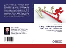 Supply Chain Management  from concepts to practice di Sameh N. Mohammad edito da LAP Lambert Academic Publishing