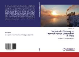 Technical Efficiency of Thermal Power Generation in India di Sahba Fatima edito da LAP Lambert Academic Publishing