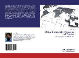 Global Competitive Strategy of Telenor di Zafar Iqbal edito da LAP Lambert Academic Publishing