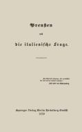 Preußen und die italienische Frage di Heinrich von Arnim, Constantin Rößler edito da Springer Berlin Heidelberg