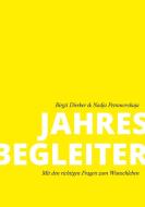 Jahresbegleiter di Birgit Dierker, Nadja Petranovskaja edito da Books on Demand