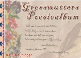 Großmutters Poesiealbum di Karl Breuninger edito da Books on Demand