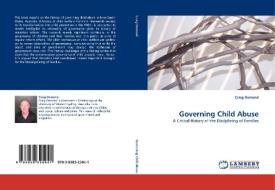 Governing Child Abuse di Craig Osmond edito da LAP Lambert Acad. Publ.