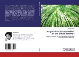 Insights into the operation of the clover detector di Ritesh Kshetri edito da LAP Lambert Academic Publishing