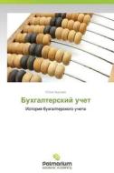 Bukhgalterskiy Uchet di Kharcheva Yuliya edito da Palmarium Academic Publishing