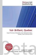 Val- Brillant, Quebec edito da Betascript Publishing