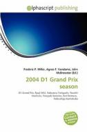 2004 D1 Grand Prix Season edito da Betascript Publishing