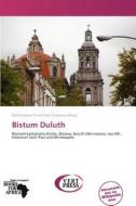 Bistum Duluth edito da Betascript Publishing