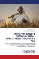 MAHATMA GANDHI NATIONAL RURAL EMPLOYMENT GUARANTEE ACT di Mangesh Raut, Umesh Chinchmalatpure edito da LAP LAMBERT Academic Publishing