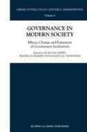 Governance in Modern Society edito da Springer Netherlands