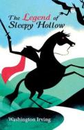 The Legend of Sleepy Hollow di Washington Irving edito da Insight Publica