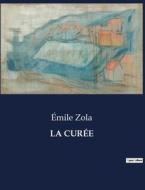 LA CURÉE di Émile Zola edito da Culturea
