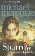 Sparrow di Michael Morpurgo edito da HarperCollins Publishers