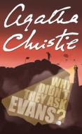 Why Didn't They Ask Evans? di Agatha Christie edito da HarperCollins Publishers