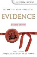 Key Facts: Evidence, Second Edition di Beverley Hopkins, Julie Hatherall edito da Routledge