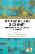 Power And Influence Of Economists edito da Taylor & Francis Ltd