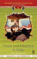 Power and Influence in India di Pamela Price edito da Taylor & Francis Ltd