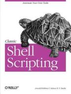 Shell Scripting di Nelson H. F. Beebe, Arnold Robbins edito da O'Reilly UK Ltd.