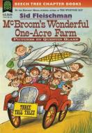 McBroom's Wonderful One-Acre Farm di Sid Fleischman edito da HARPERCOLLINS