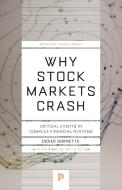 Why Stock Markets Crash di Didier Sornette edito da Princeton Univers. Press