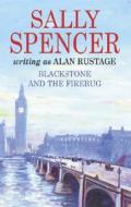 Blackstone and the Fire Bug di Sally Spencer, Alan Rustage edito da Severn House Publishers