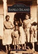 Sapelo Island di Buddy Sullivan edito da ARCADIA PUB (SC)