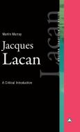 Jacques Lacan di Martin Murray edito da Pluto Press