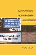 Indian English di Sailaja Pingali edito da PAPERBACKSHOP UK IMPORT