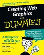 Creating Web Graphics For Dummies di Bud Smith, Peter Frazier edito da John Wiley & Sons Inc