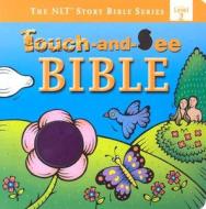 Touch-And-See Bible edito da Standard Publishing Company