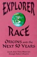 Origins and the Next Fifty Years di Robert Shapiro, Zoosh edito da LIGHT TECHNOLOGY PUB