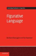 Figurative Language di Barbara Dancygier, Eve Sweetser edito da Cambridge University Press