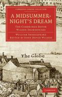 A Midsummer-Night's Dream di William Shakespeare edito da Cambridge University Press