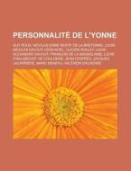 Personnalit De L'yonne: Guy Roux, Nicol di Livres Groupe edito da Books LLC, Wiki Series