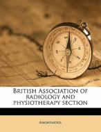 British Association Of Radiology And Phy di Anonymous edito da Nabu Press