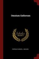 Omnium Gatherum di Papirius Cursor, J. Nielsen edito da CHIZINE PUBN