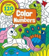Color by Numbers: Over 120 Stickers di Claire Stamper edito da ARCTURUS ED