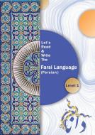 Let's Read & Write The Persian Language di Hedieh Kia edito da Lulu.com