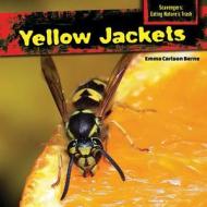 Yellow Jackets di Emma Carlson Berne edito da PowerKids Press