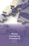 Money Laundering Compliance di Tim Bennett edito da TOTTEL PUB
