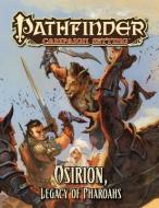 Pathfinder Campaign Setting: Osirion, Legacy of Pharoahs di Paizo Publishing edito da PAIZO