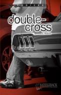 Double-Cross di Eleanor Robins edito da Saddleback Educational Publishing, Inc.