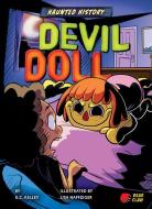 Devil Doll di K. C. Kelley edito da BEAR CLAW BOOKS