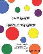 1ST GRADE HANDWRITING GD (A PR di Nancy Hall edito da INDEPENDENTLY PUBLISHED