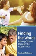Finding the Words di Rosaleen McElvaney edito da VERITAS